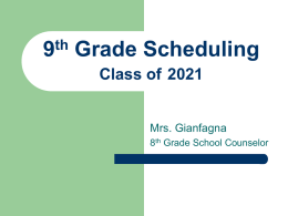 Scheduling Presentation-9th Grade
