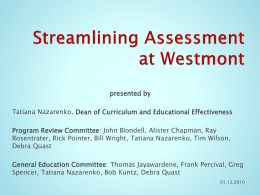 Streamlining Westmont Assessment