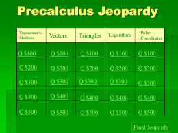 Precalculus Jeopardy