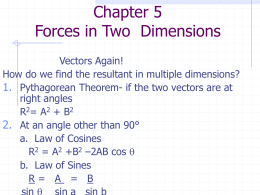 Chapter 5 Forces in Two Dimensions