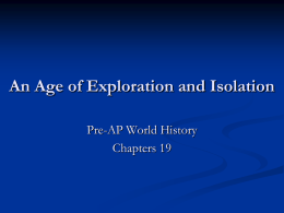 The Muslim World Expands & An Age of Exploratiosn