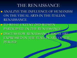 THE RENAISSANCE