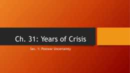 Ch. 31: Years of Crisis