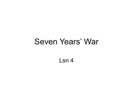 Lsn 4 Seven Years` War