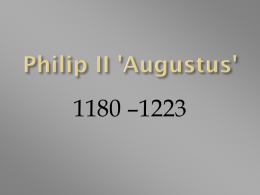 Philip II Augusts Part 2 - IB DP History Medieval Option