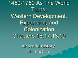 1450-1750: As The World Turns: West