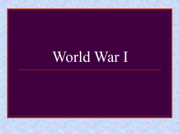 World War I – (American Hist)