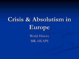 Crisis & Absolutism in Europe