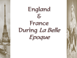 England & France during La Belle Epoque
