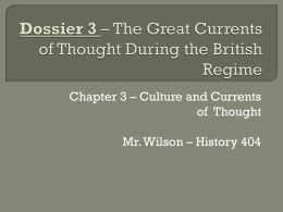 Dossier 3 – British Regime (part 1)