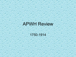 APWH Review - MR. FLORES` AP WORLD HISTORY