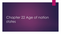 Chapter 22 Age of nation states