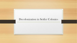 Decolonization in settler coloniesx