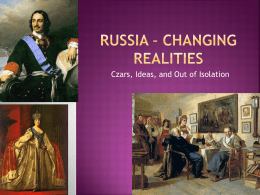 Russia * Changing Realities - White Plains Public Schools