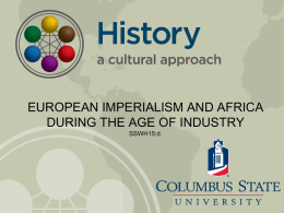 European Imperialism and Africa During the Age of Industry