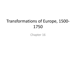 Chapter 16 The Transformation of Europe