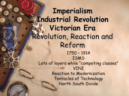 Imperialism Industrial Revolution Victorian Era Revolution, Reaction