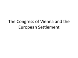The Congress of Vienna and the European Settlement