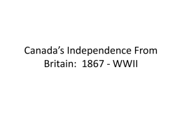 Timeline of Canada`s independence from Britain