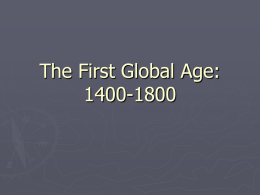 Ch. 14 - 15 First Global Age Notes