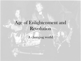 Age of Enlightenment and Revolution final