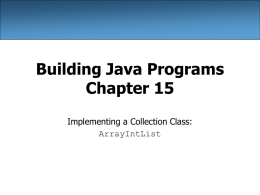Chapter 15 - Building Java Programs