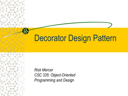 Decorator Design Pattern - Arizona Computer Science