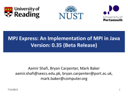 MPJ Express: An Implementation of MPI in Java