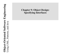 Lecture for Chapter 9, Object Design: Specifying Interfaces