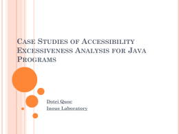Case Studies of Accessibility Excessiveness Analysis for
