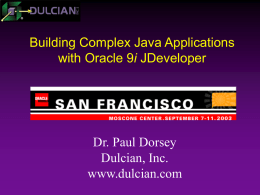 Oracle 9i JDeveloper - What`s Hot? What`s Not?