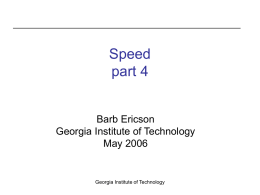 Speed-Mod18-part4 - Coweb - Georgia Institute of Technology