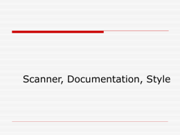 The Scanner class, Documentation, Style