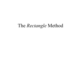The Rectangle Method