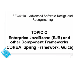 Topic Q: Component Frameworks such as EJB