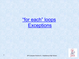 Unit 13 - Exceptions and For-Each loops