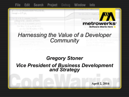Harnessing the Value of a Developer Community