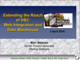Extending DB2: Web Integration and Data Warehouse