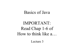 Lecture 3 – Basics of Java