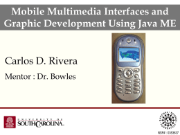 Mobile Multimedia Interfaces and Graphic Development Using J2ME