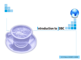 Introduction to JDBC - Dr. Ramesh R. Manza