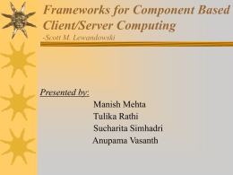 Frameworks for Component Based Client/Server