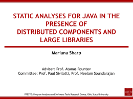 STATIC ANALYSES FOR JAVA IN THE PRESENCE OF