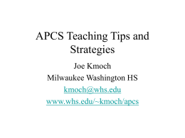 APCS Teaching Tips and Strategies