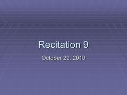 Recitation 9