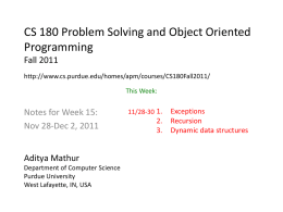 CS 180 Problem Solving and OO Programming Fall 2010