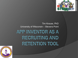 App inventor as a recruiting and retention tool