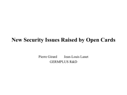 New Security Issues Raised by Open Cards