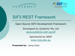 01 - SIF3 Framework Overviewx
