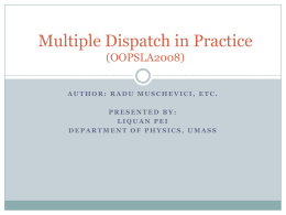 Multiple Dispatch in Practice
